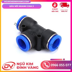 Đầu Nối Nhanh Chia 3 Chữ T - PE