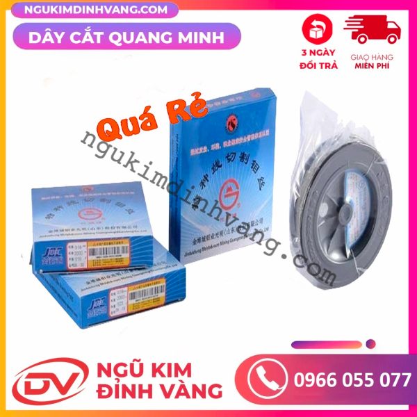 Dây Cắt Quang Minh